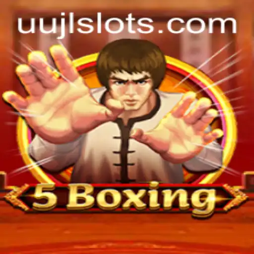 Unveiling 5Boxing and the Impact of UUJL