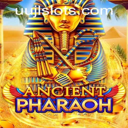 AncientPharaoh: Journey to the Realm of UUJL