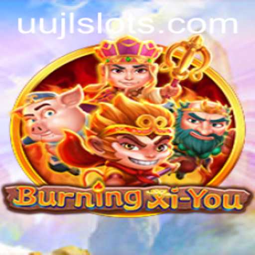 Exploring the Mystical World of BurningXiYou: An In-Depth Look at UUJL