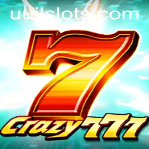 Crazy777: The Thrilling World of UUJL Gaming