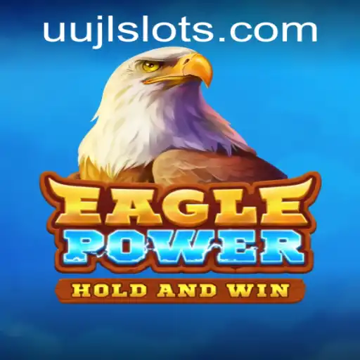 EaglePower: Soar to New Heights with the UUJL Experience