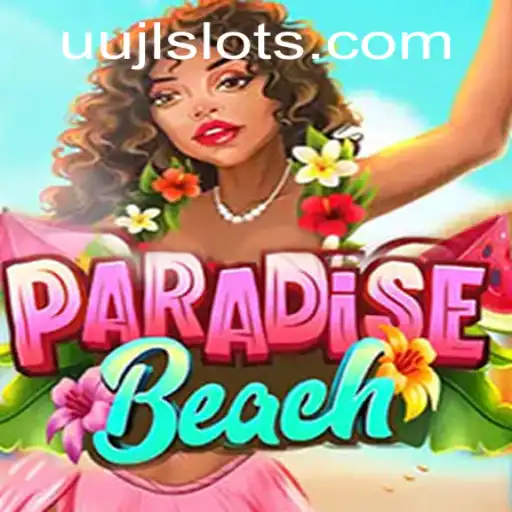 Experience the Thrills of ParadiseBeach: Unveiling the New Gaming Sensation