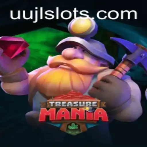 TreasureMania: Dive into the Adventure with the Mystery of UUJL